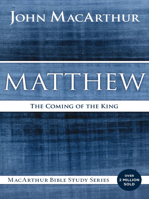 Title details for Matthew by John F. MacArthur - Wait list